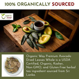 Organic Way Avocado Dried Leaves Whole | Organic, Kosher & USDA Certified | Non GMO & Gluten Free | Origin - Sri-Lanka (1 /2 LBS - 8 Oz)