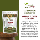Organic Way Yarrow Flower Powder (Achillea millefolium) - Herbal Tea | European Wild-Harvest | Kosher & USDA Certified | Vegan, Non-GMO & Gluten Free | 100% Raw from Albania